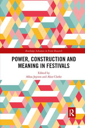 Power, Construction and Meaning in Festivals de Allan Jepson