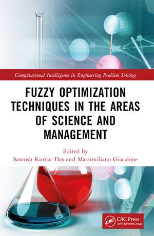 Fuzzy Optimization Techniques in the Areas of Science and Management de Santosh Kumar Das