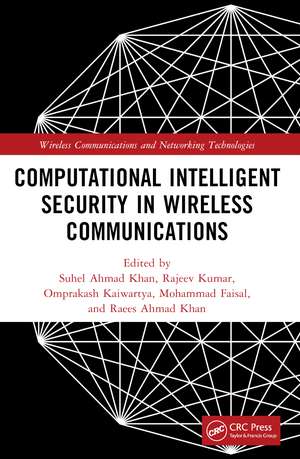 Computational Intelligent Security in Wireless Communications de Suhel Ahmed Khan