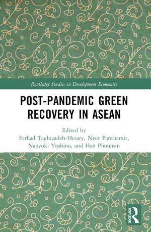 Post-Pandemic Green Recovery in ASEAN de Farhad Taghizadeh-Hesary