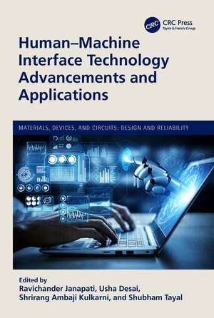 Human-Machine Interface Technology Advancements and Applications de Ravichander Janapati