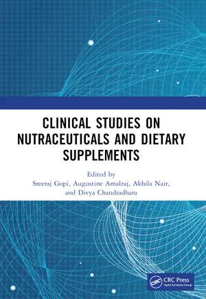 Clinical Studies on Nutraceuticals and Dietary Supplements de Sreeraj Gopi