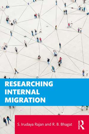 Researching Internal Migration de S. Irudaya Rajan