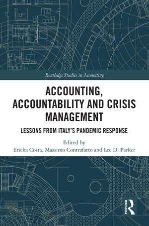 Accounting, Accountability and Crisis Management: Lessons from Italy's Pandemic Response de Ericka Costa