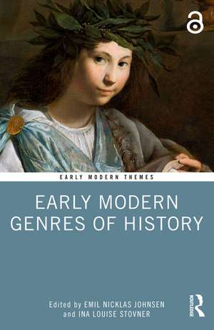 Early Modern Genres of History de Emil Nicklas Johnsen