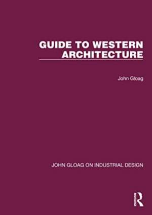 Guide to Western Architecture de John Gloag