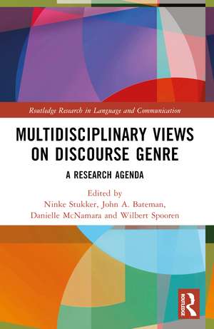 Multidisciplinary Views on Discourse Genre: A Research Agenda de Ninke Stukker