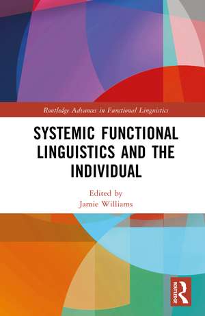 Systemic Functional Linguistics and the Individual de Jamie Williams