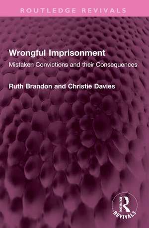 Wrongful Imprisonment de Christie Davies