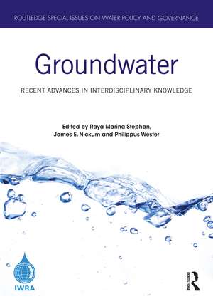 Groundwater: Recent Advances in Interdisciplinary Knowledge de Raya Marina Stephan