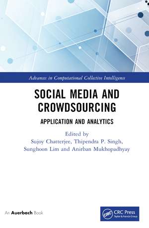 Social Media and Crowdsourcing: Application and Analytics de Sujoy Chatterjee