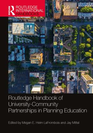 Routledge Handbook of University-Community Partnerships in Planning Education de Megan E. Heim LaFrombois