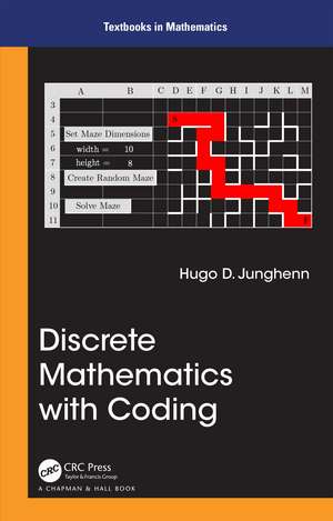 Discrete Mathematics with Coding de Hugo D Junghenn