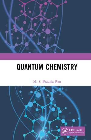 Quantum Chemistry de M. S. Prasada Rao