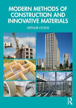 Modern Methods of Construction and Innovative Materials de Arthur Lyons