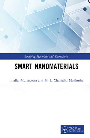 Smart Nanomaterials de Imalka Munaweera