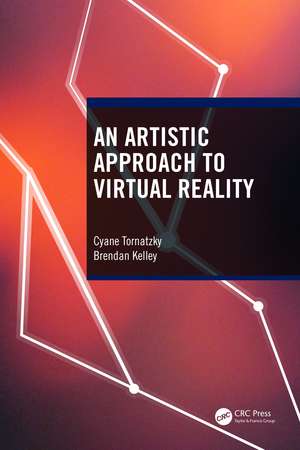 An Artistic Approach to Virtual Reality de Cyane Tornatzky