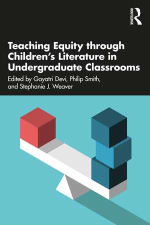 Teaching Equity through Children’s Literature in Undergraduate Classrooms de Gayatri Devi