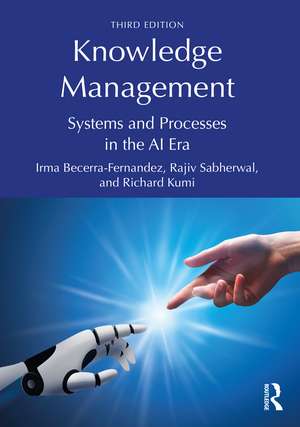 Knowledge Management: Systems and Processes in the AI Era de Irma Becerra-Fernandez