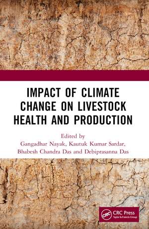 Impact of Climate Change on Livestock Health and Production de Gangadhar Nayak