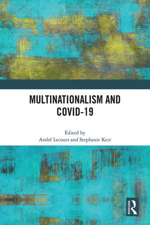 Multinationalism and Covid-19 de André Lecours