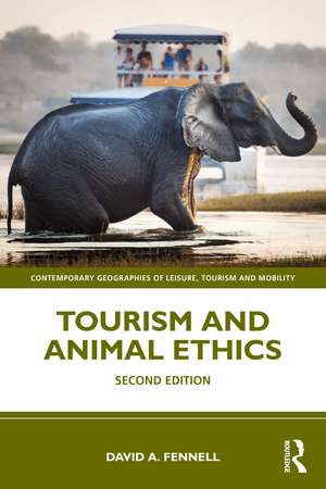 Tourism and Animal Ethics de David A. Fennell