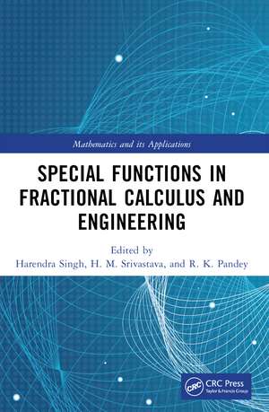 Special Functions in Fractional Calculus and Engineering de Harendra Singh