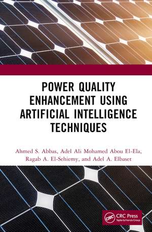 Power Quality Enhancement using Artificial Intelligence Techniques de Ahmed S. Abbas