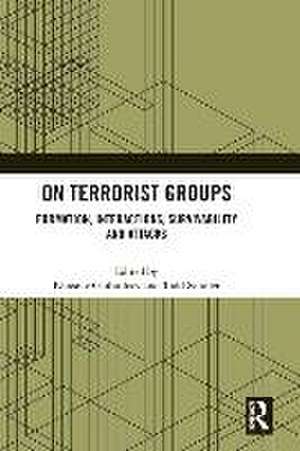 On Terrorist Groups: Formation, Interactions, Survivability and Attacks de Khusrav Gaibulloev