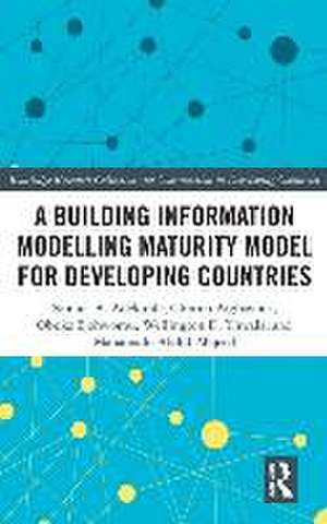 A Building Information Modelling Maturity Model for Developing Countries de Samuel Adekunle