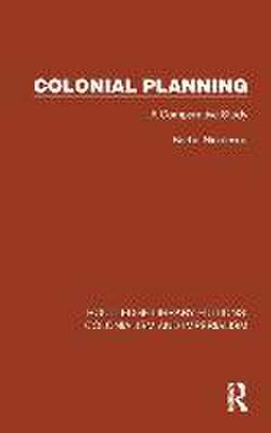 Colonial Planning: A Comparative Study de Barbu Niculescu