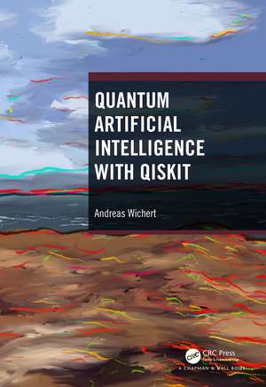 Quantum Artificial Intelligence with Qiskit de Andreas Wichert