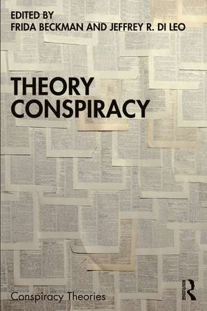 Theory Conspiracy de Frida Beckman