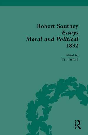 Robert Southey Essays Moral and Political 1832 de Tim Fulford