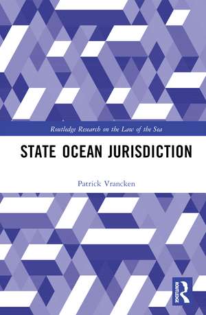 State Ocean Jurisdiction de Patrick Vrancken