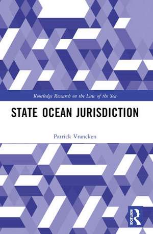 State Ocean Jurisdiction de Patrick Vrancken