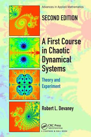 A First Course In Chaotic Dynamical Systems: Theory And Experiment de Robert L. Devaney