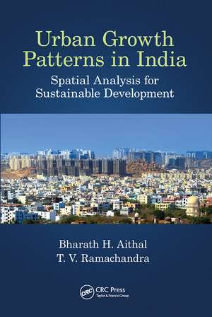 Urban Growth Patterns in India: Spatial Analysis for Sustainable Development de Bharath Aithal