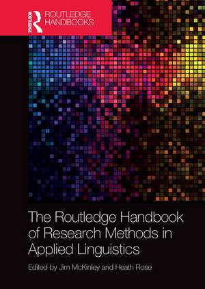 The Routledge Handbook of Research Methods in Applied Linguistics de Jim McKinley