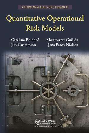 Quantitative Operational Risk Models de Catalina Bolancé