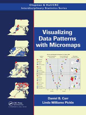 Visualizing Data Patterns with Micromaps de Daniel B. Carr