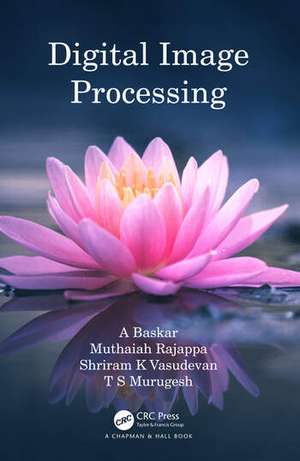 Digital Image Processing de A. Baskar