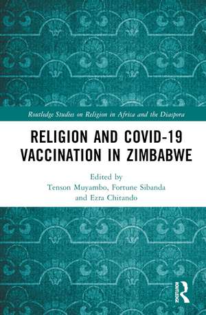 Religion and COVID-19 Vaccination in Zimbabwe de Tenson Muyambo