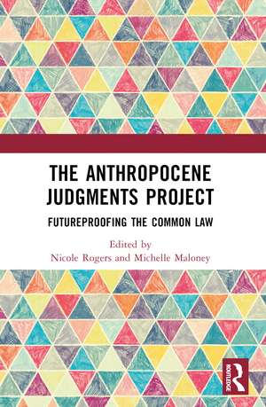 The Anthropocene Judgments Project de Nicole Rogers