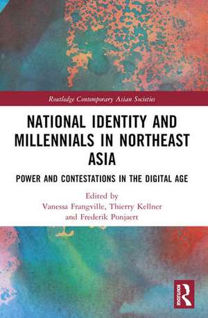 National Identity and Millennials in Northeast Asia de Frederik Ponjaert