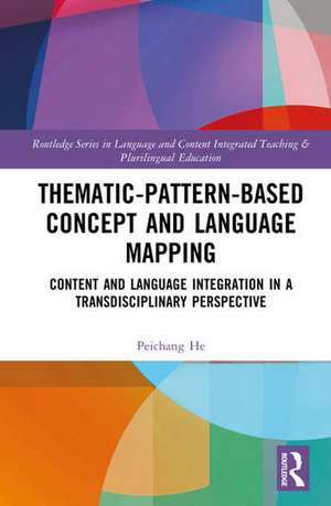 Thematic-Pattern-Based "Concept + Language Mapping" (CLM) de Peichang He