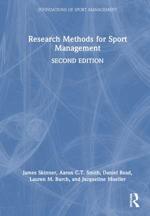 Research Methods for Sport Management de James Skinner
