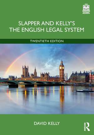 Slapper and Kelly's The English Legal System de David Kelly