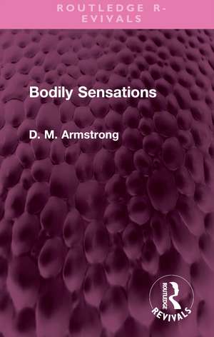 Bodily Sensations de D. M. Armstrong