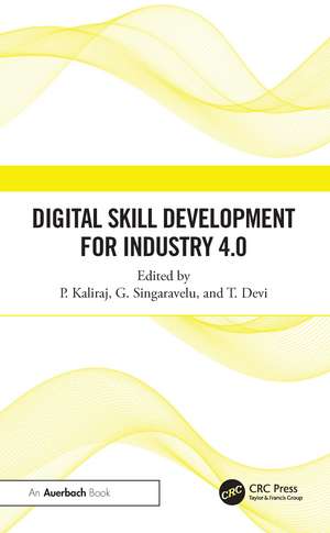 Digital Skill Development for Industry 4.0 de P Kaliraj